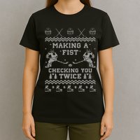 Making a fist checking you twice Hockey Xmas Gifts T-Shirt