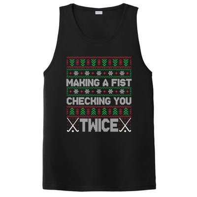 Making A Fist Checking You Twice Hockey Xmas Hockey Team Funny Gift PosiCharge Competitor Tank