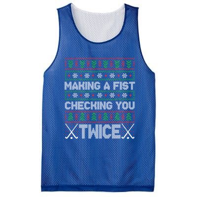 Making A Fist Checking You Twice Hockey Xmas Hockey Team Funny Gift Mesh Reversible Basketball Jersey Tank