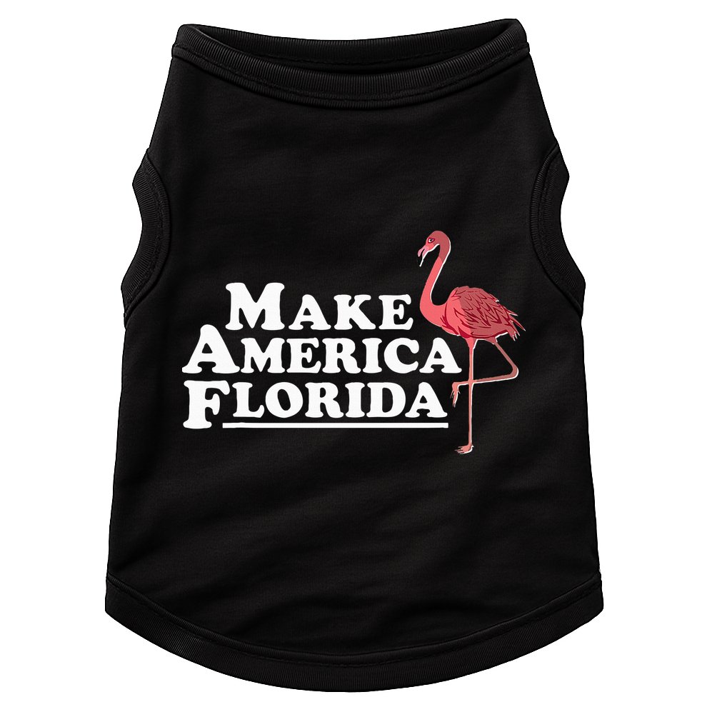 Make America Florida Funny Flamingo Doggie Tank
