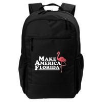 Make America Florida Funny Flamingo Backpack