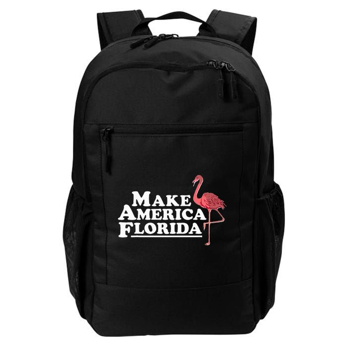 Make America Florida Funny Flamingo Backpack