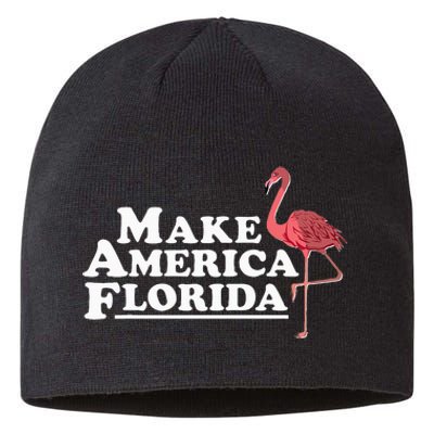 Make America Florida Funny Flamingo Sustainable Beanie