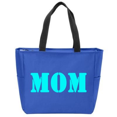 Mom A Fun And Simple Declaration Of Motherhood Status Great Gift Zip Tote Bag