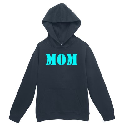 Mom A Fun And Simple Declaration Of Motherhood Status Great Gift Urban Pullover Hoodie