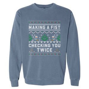 Making A Fist Checking You Twice Ice Hockey Players Xmas Gift Garment-Dyed Sweatshirt