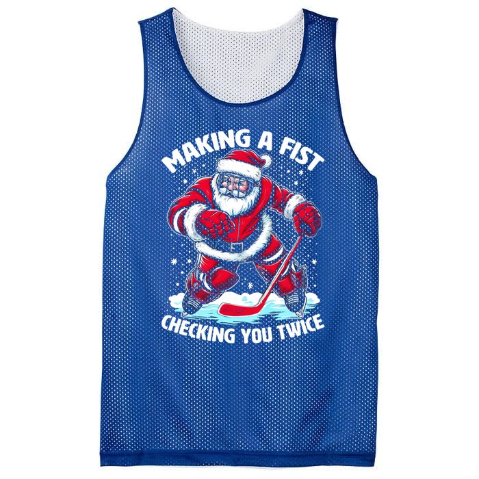 Making A Fist Checking You Twice Santa Hockey Christmas Gift Mesh Reversible Basketball Jersey Tank