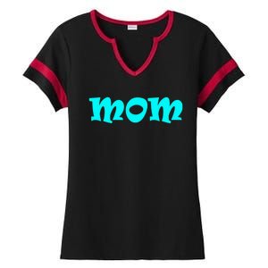 Mom A Fun And Simple Declaration Of Motherhood Status Gift Ladies Halftime Notch Neck Tee