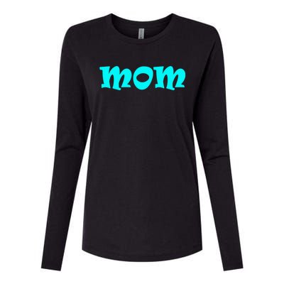 Mom A Fun And Simple Declaration Of Motherhood Status Gift Womens Cotton Relaxed Long Sleeve T-Shirt