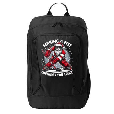 Making A Fist Checking You Twice Ugly Christmas Santa Hockey Gift City Backpack