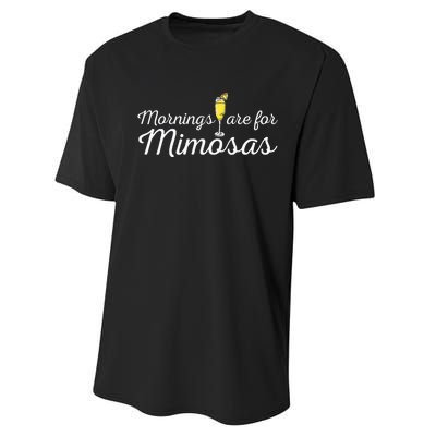 Mornings Are For Mimosas Brunch Breakfast Outfit Performance Sprint T-Shirt