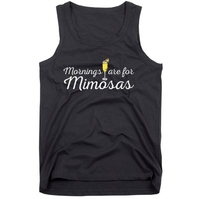 Mornings Are For Mimosas Brunch Breakfast Outfit Tank Top