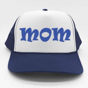 Mom A Fun And Simple Declaration Of Motherhood Status Funny Gift Trucker Hat