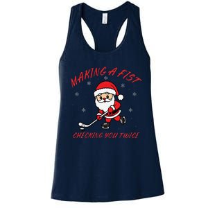 Making A Fist Checking You Twice Ice Hockey Xmas Snowflakes Women's Racerback Tank