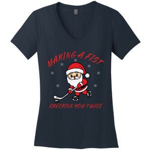 Making A Fist Checking You Twice Ice Hockey Xmas Snowflakes Women's V-Neck T-Shirt