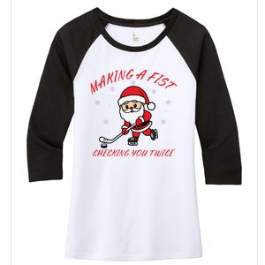 Making A Fist Checking You Twice Ice Hockey Xmas Snowflakes Women's Tri-Blend 3/4-Sleeve Raglan Shirt