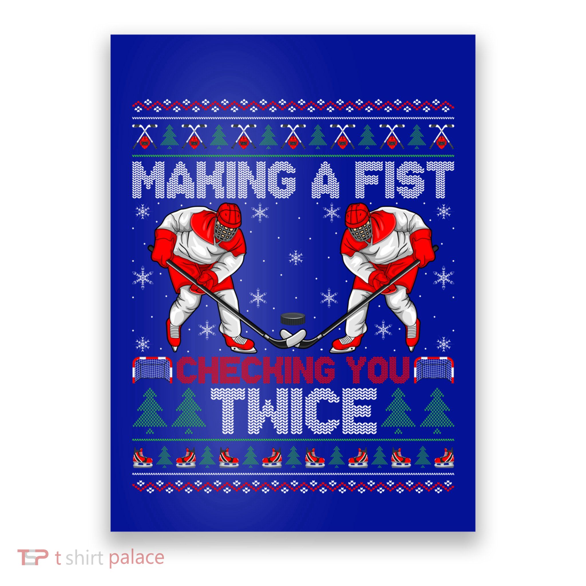 Making A Fist Checking You Twice Ugly Ice Hockey Christmas Gift Poster
