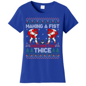 Making A Fist Checking You Twice Ugly Ice Hockey Christmas Gift Women's T-Shirt