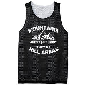 Mountains Arent Funny Theyre Hill Areas Dad Joke Word Pun Mesh Reversible Basketball Jersey Tank