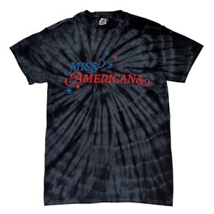 Miss Americana Fourth Of July Apparel Retro Independence Tie-Dye T-Shirt