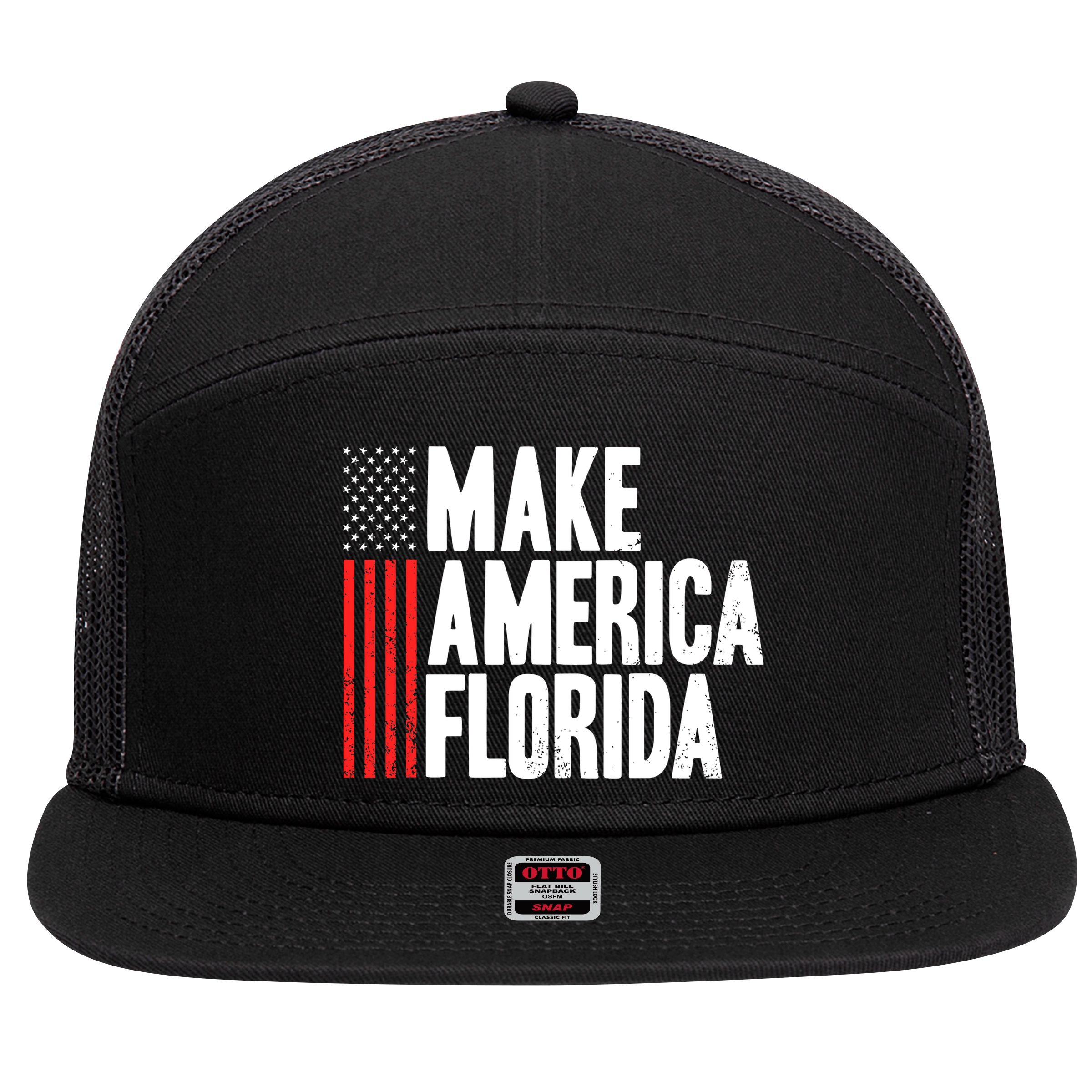 Make America Florida Presidential Election Vote 7 Panel Mesh Trucker Snapback Hat