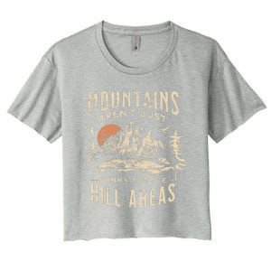 Mountains ArenT Funny TheyRe Hill Areas Dad Joke Word Pun Women's Crop Top Tee