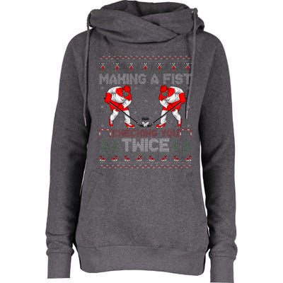 Making A Fist Checking You Twice Ugly Ice Hockey Christmas Womens Funnel Neck Pullover Hood