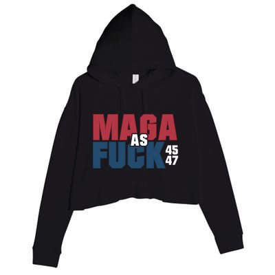 Maga As Fuck | Donald Trump 45 47 President Make America Great Again Crop Fleece Hoodie