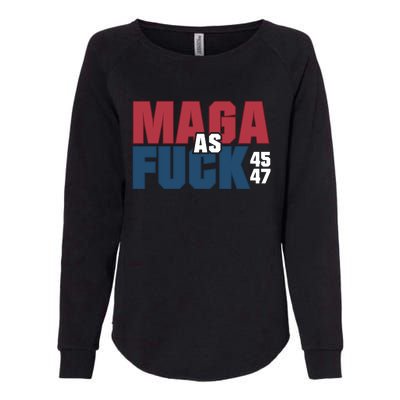 Maga As Fuck | Donald Trump 45 47 President Make America Great Again Womens California Wash Sweatshirt