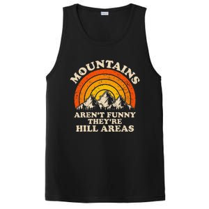 Mountains ArenT Funny TheyRe Hill Areas Dad Joke Hiking PosiCharge Competitor Tank