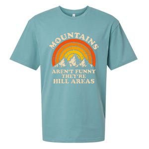 Mountains ArenT Funny TheyRe Hill Areas Dad Joke Hiking Sueded Cloud Jersey T-Shirt