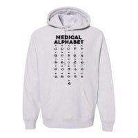 Medical Alphabet Funny For Doctors Nurses Chemists Premium Hoodie