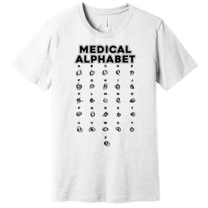 Medical Alphabet Funny For Doctors Nurses Chemists Premium T-Shirt