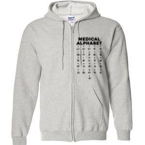 Medical Alphabet Funny For Doctors Nurses Chemists Full Zip Hoodie