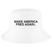 Make America Fred Again Techno House Rave Music Dj Edm Slay Cool Comfort Performance Bucket Hat