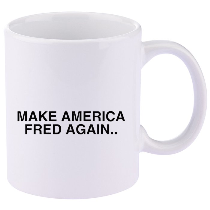 Make America Fred Again Techno House Rave Music Dj Edm Slay 11oz C Handle Ceramic Mug