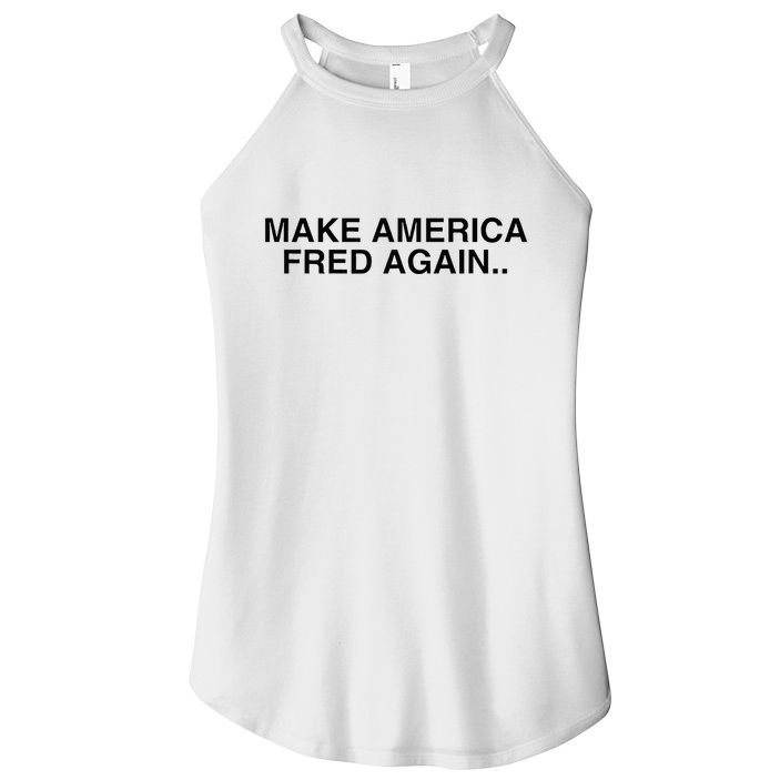 Make America Fred Again Techno House Rave Music Dj Edm Slay Women's Perfect Tri Rocker Tank