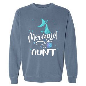 Mermaid Aunt Funny Aunt Family Matching Party Squad Gift Garment-Dyed Sweatshirt