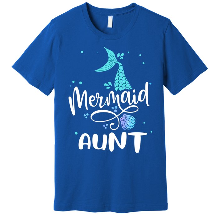 Mermaid Aunt Funny Aunt Family Matching Party Squad Gift Premium T-Shirt