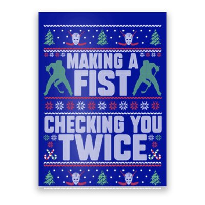 Making A Fist Checking You Twice Hockey Player Christmas Cool Gift Poster