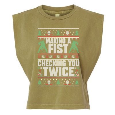 Making A Fist Checking You Twice Hockey Player Christmas Cool Gift Garment-Dyed Women's Muscle Tee