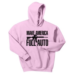 Make America Full Auto Kids Hoodie