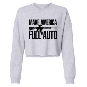 Make America Full Auto Cropped Pullover Crew