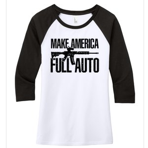 Make America Full Auto Women's Tri-Blend 3/4-Sleeve Raglan Shirt