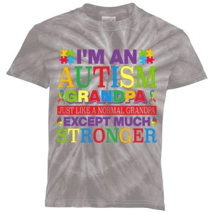 Motivational Autism Grandpa Autism Awareness Slogan Autism Advocacy Kids Tie-Dye T-Shirt