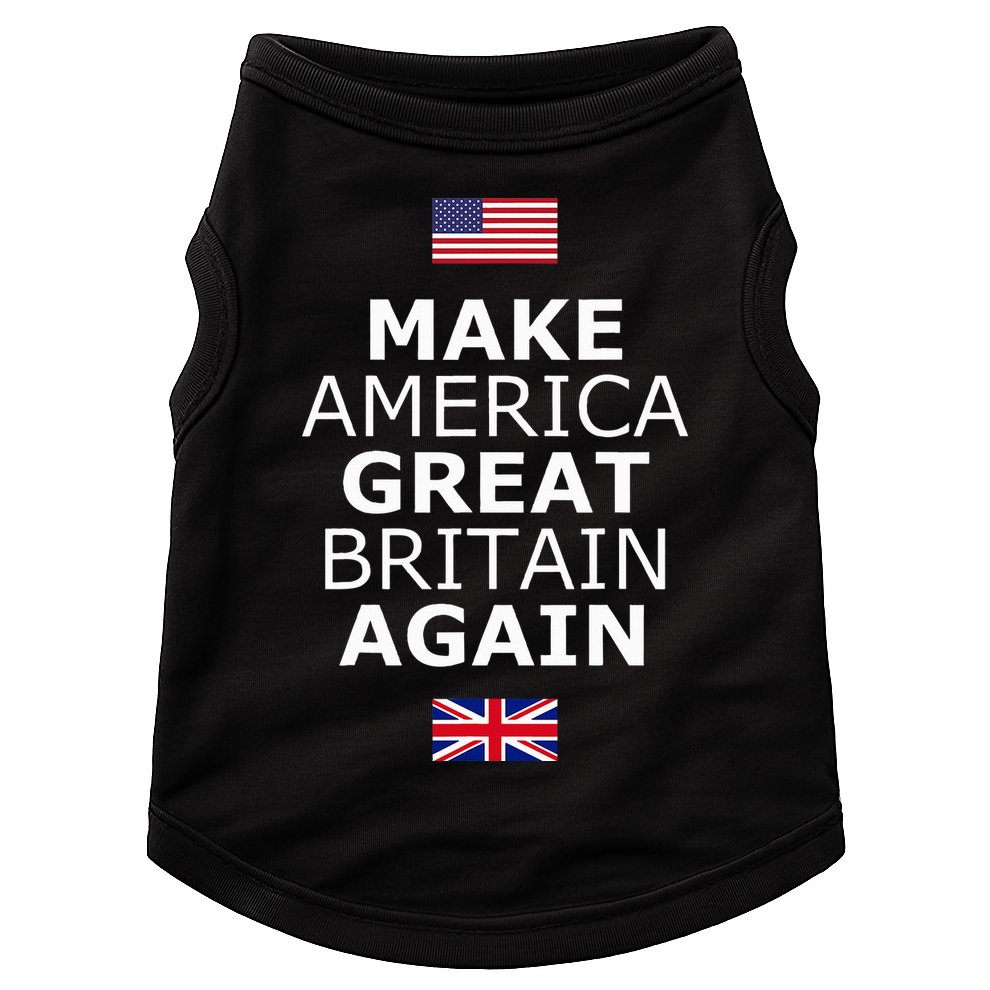 Make America Great Britain Again W Flags Doggie Tank