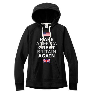 Make America Great Britain Again W Flags Women's Fleece Hoodie