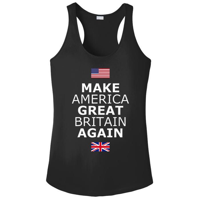 Make America Great Britain Again W Flags Ladies PosiCharge Competitor Racerback Tank