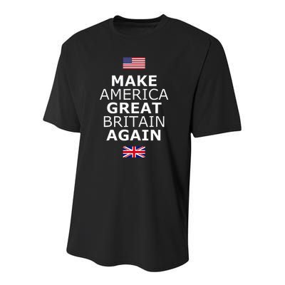 Make America Great Britain Again W Flags Youth Performance Sprint T-Shirt