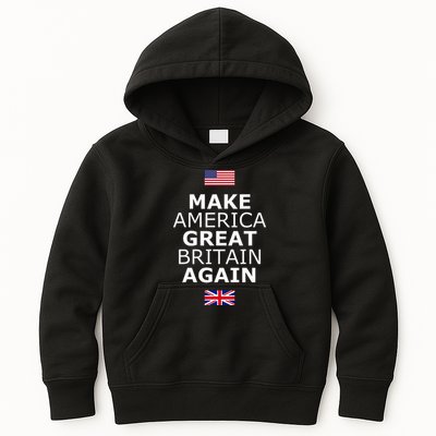 Make America Great Britain Again W Flags Kids Hoodie